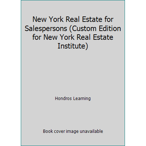 Pre-Owned New York Real Estate for Salespersons (Custom Edition for New York Real Estate Institute) (Paperback) 1598442082 9781598442083