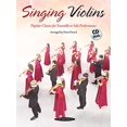 thumbnail image 1 of Pre-Owned Singing Violins: Popular Classics for Advanced Ensemble or Solo Performance, Book CD, 1 of 1
