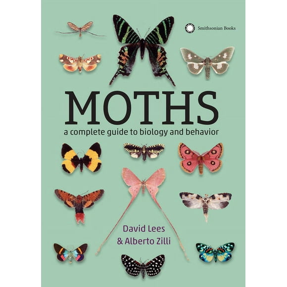Moths : A Complete Guide to Biology and Behavior (Paperback)