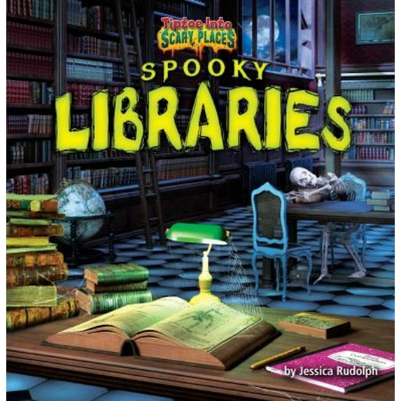 Pre-Owned Tiptoe Into Scary Places: Spooky Libraries (Hardcover)