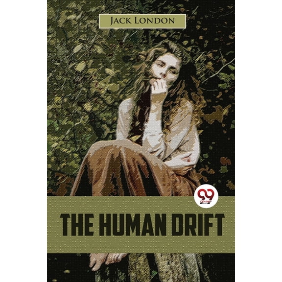 The Human Drift, (Paperback)