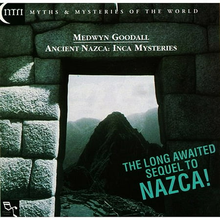 Ancient Nazca: Inca Mysteries