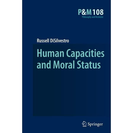 UPC: 9789400732537 | Philosophy and Medicine: Human Capacities and Moral Status (Paperback)