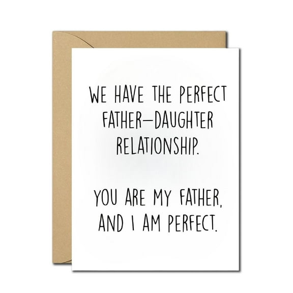Funny Father’s Day Card from Daughter – Perfect Father Daughter Relationship Card – Humorous Dad Birthday or Appreciation Greeting Card – Blank Inside with Envelope