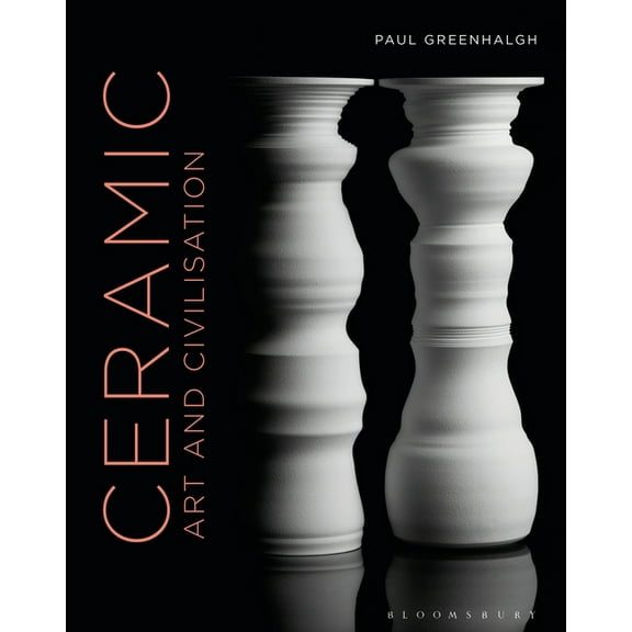Ceramic, Art and Civilisation, (Hardcover)