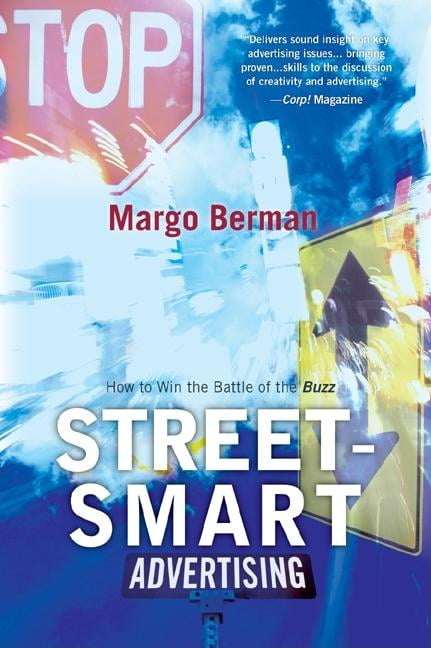 Street Smart Advertising: How Tpb (Paperback)