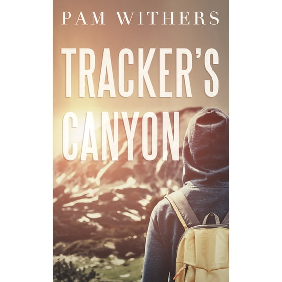 Tracker's Canyon, (Paperback)