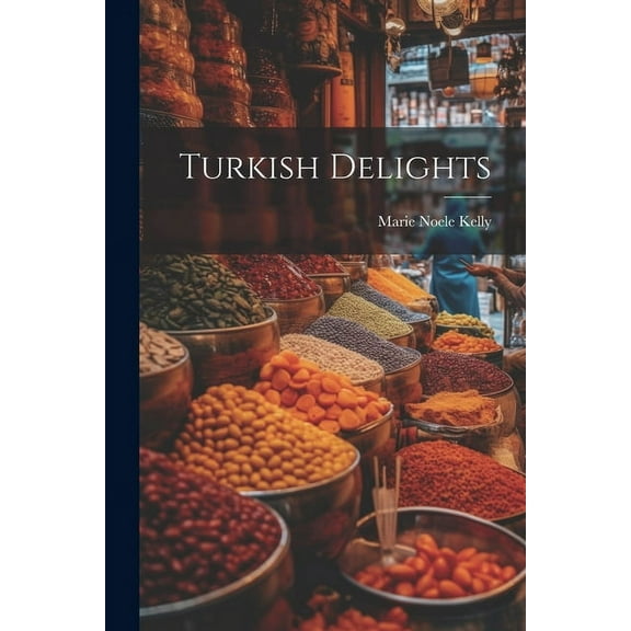 Turkish Delights (Paperback)