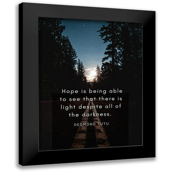 ArtsyQuotes 12x14 Black Modern Framed Museum Art Print Titled - Desmond Tutu Quote: There is Light