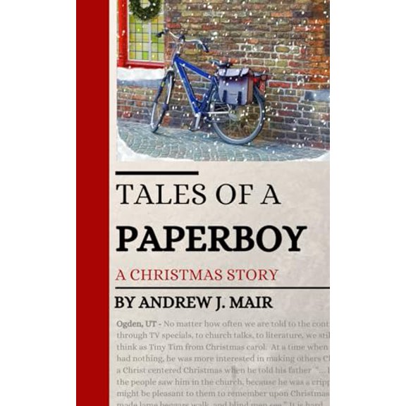 Pre-Owned Tales of a Paperboy: A Christmas Story