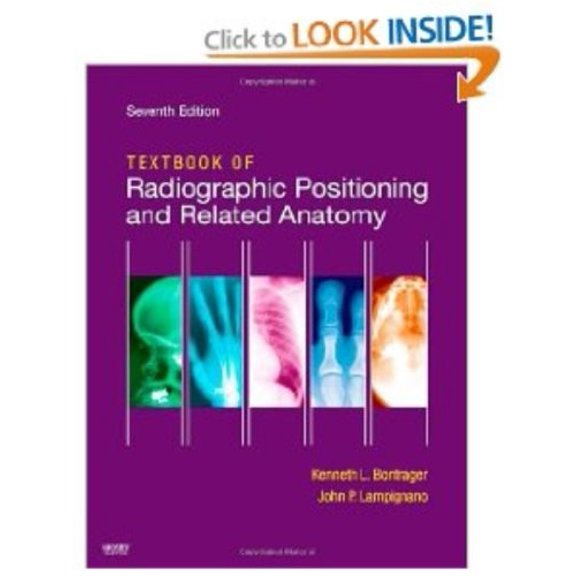 Pre-Owned Textbook of Radiographic Positioning and Related Anatomy (Hardcover) 0323054102 9780323054102