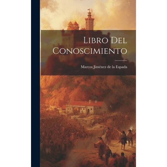 Libro del Conoscimiento (Hardcover)