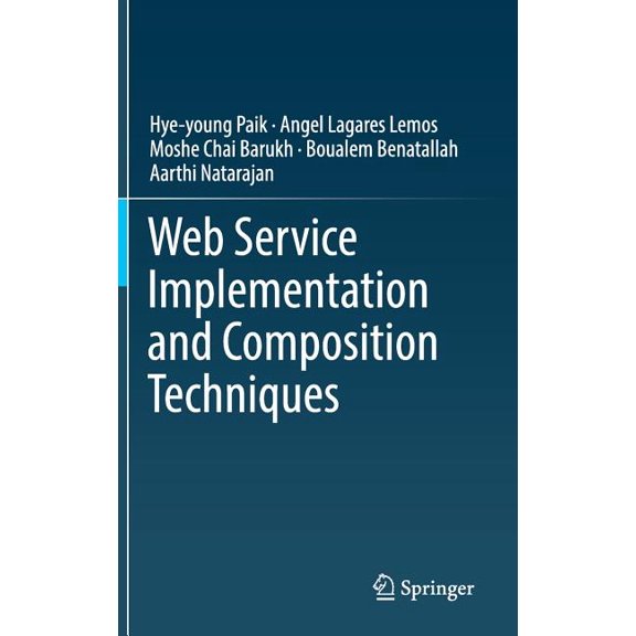 Web Service Implementation and Composition Techniques, (Hardcover)