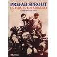 thumbnail image 1 of Libro Prefab Sprout La vida es un milagro Efe Eme 9788495749383, 1 of 2