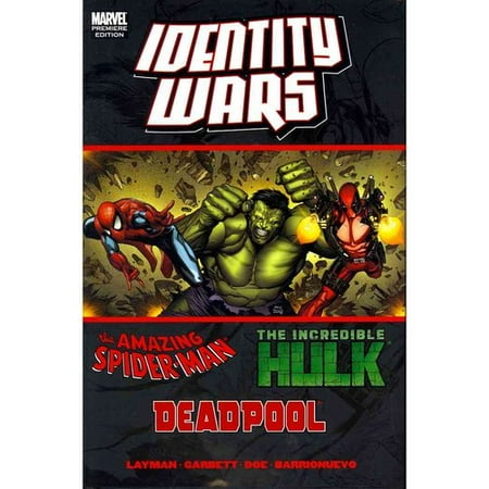 Identity Wars: Deadpool/ Amazing Spider-man/ Hulk