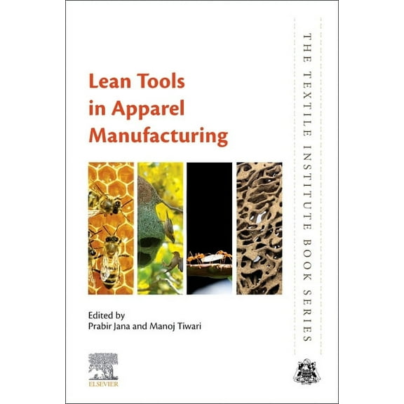Textile Institute Book Lean Tools in Apparel Manufacturing, (Paperback)