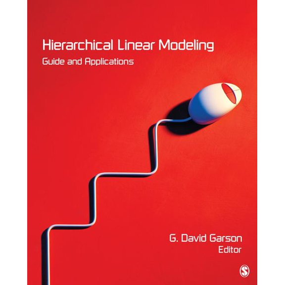 Hierarchical Linear Modeling: Guide and Applications, (Paperback)