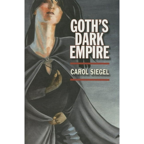 Goth's Dark Empire, (Paperback)