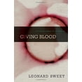 thumbnail image 2 of Giving Blood: A Fresh Paradigm for Preaching, (Hardcover), 2 of 2