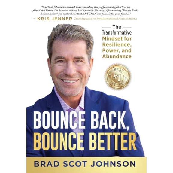 Pre-Owned Bounce Back, Bounce Better: The Transformative Mindset for Resilience, Power, and Abundance (Hardcover) 1964811511 9781964811512