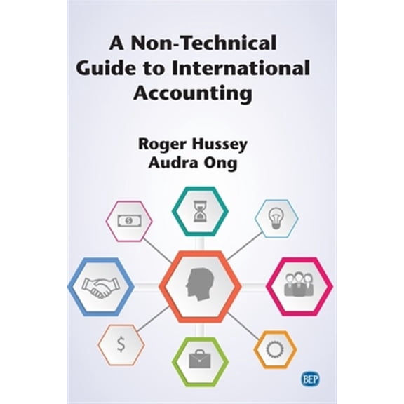 Pre-Owned A Non-Technical Guide to International Accounting (Paperback)