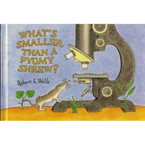Pre-Owned What's Smaller Than a Pygmy Shrew? (Wells of Knowledge Science Series) (Hardcover) 0807588377 9780807588376