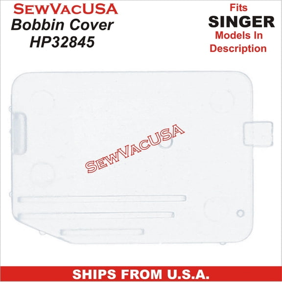 Bobbin Cover Singer Part Number HP32845 Fits Singer Sewing Machines Models In Description