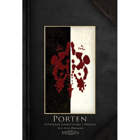 Porten: Sethiansk Gnostisisme I Praksis (Hardcover)