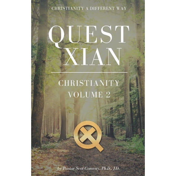 Quest Xian Christianity, Volume 2 (Paperback)