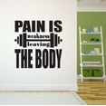 thumbnail image 2 of Holiday Gift Boys Pain is weakness leaving Body Active Quotes & Sayings Wall Decal Exercise Workout Fitness Motivational Wall Decal Lasts Years and Easily Removable - Size: 45 in x 45 in, 2 of 3