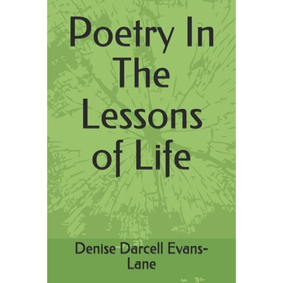 Poetry In The Lessons of Life