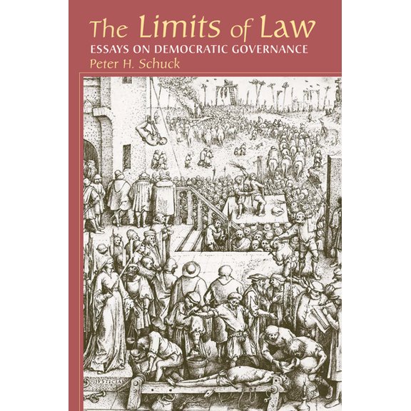 Limits of Law: Essays on Democratic Governance, (Hardcover)