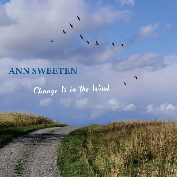 Ann Sweeten - Change Is In The Wind - New Age - CD
