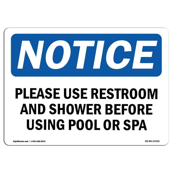 OSHA Notice Sign - Please Use Restroom And Shower Before Using | Plastic Sign | Protect Your Business, Work Site, Warehouse & Shop Area |  Made in the USA