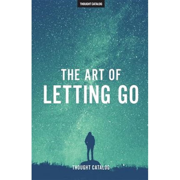 The Art of Letting Go (Paperback)