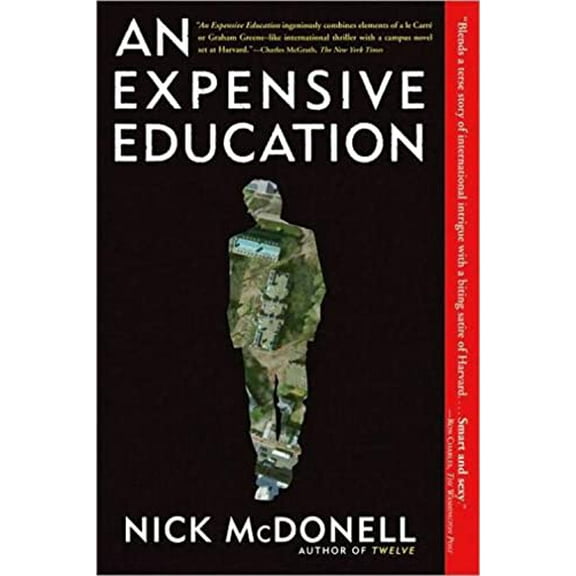 Pre-Owned An Expensive Education (Paperback) 0802144810 9780802144812