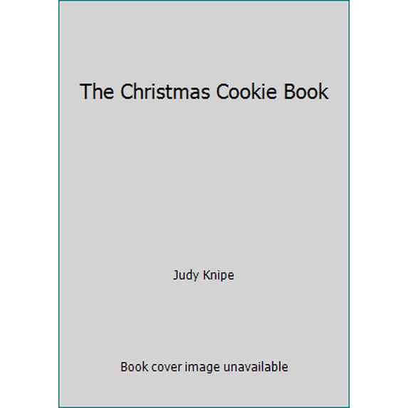 Pre-Owned The Christmas Cookie Book (Hardcover) 0449905098 9780449905098