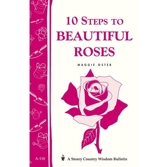 10 Steps to Beautiful Roses - Paperback