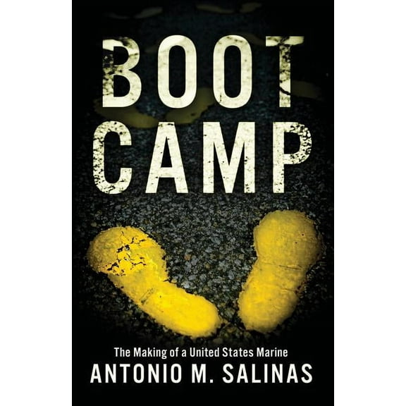 Boot Camp: The Making of a United States Marine, (Paperback)