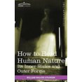 thumbnail image 2 of How to Read Human Nature: Its Inner States and Outer Forms, 2 of 3