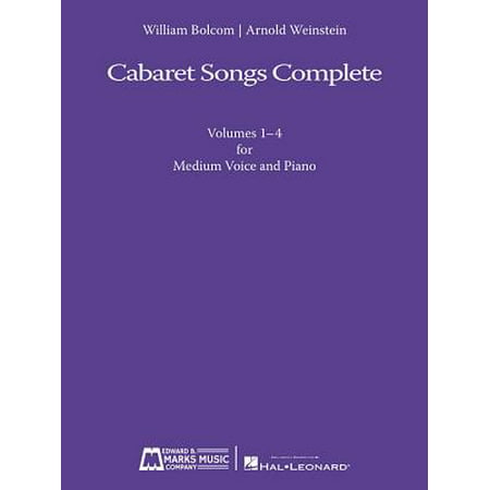 Cabaret Songs Complete : Volumes 1-4 for Medium Voice and