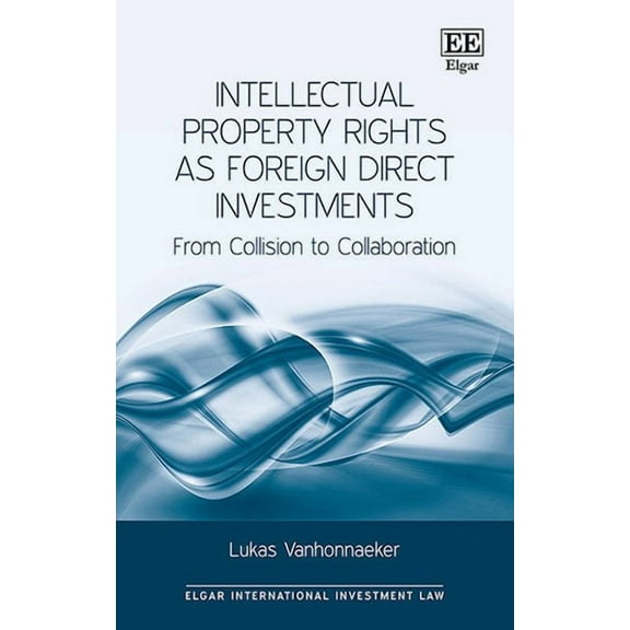 Intellectual Property Rights As Foreign Direct Investments
