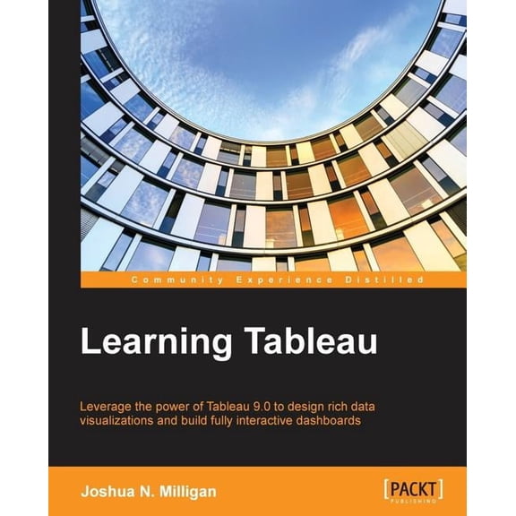 Learning Tableau, (Paperback)