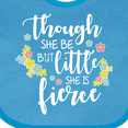 thumbnail image 4 of Inktastic Though She Be but Little She is Fierce Shakespeare Girls Baby Bib, 4 of 4