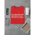 thumbnail image 3 of �Yet You Are Still Talking Men T-Shirt, Male 3X-Large, 3 of 4