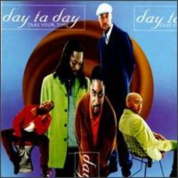 Pre-Owned Take Your Time (CD 0008811144227) by Day Ta Day