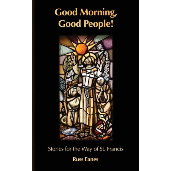 Good Morning, Good People!, (Paperback)