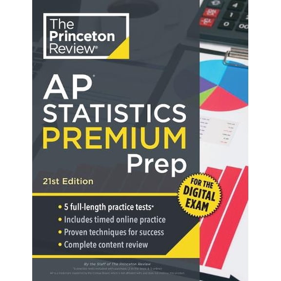 Pre-Owned Princeton Review AP Statistics Premium Prep, 21st Edition: 5 Practice Tests + Digital Practice (Paperback) by The Princeton Review