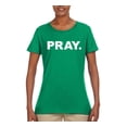 thumbnail image 2 of Wild Bobby Pray. Inspirational/Christian Women Graphic Tee, Kelly, Small, 2 of 5