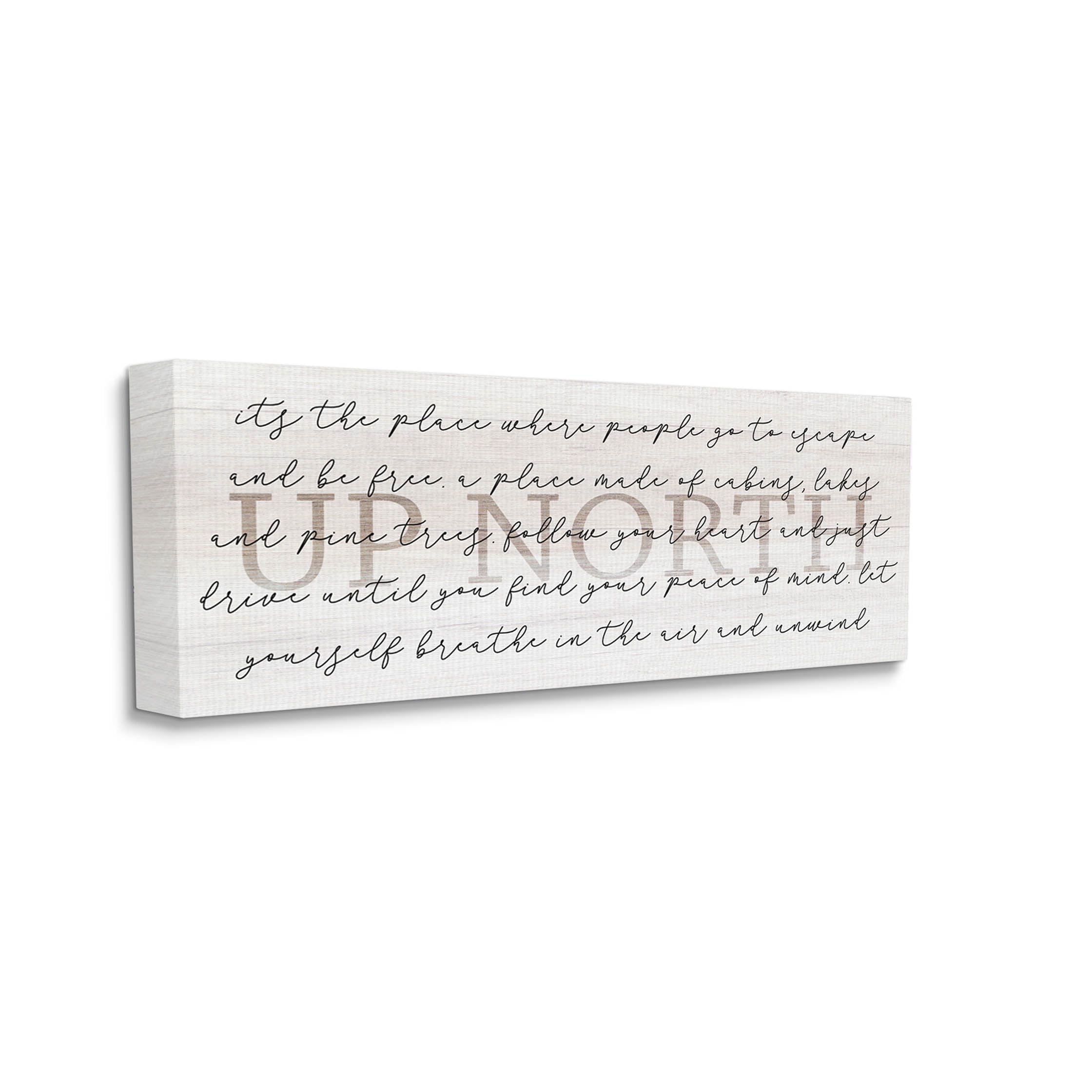 Stupell Industries Up North Cabin Phrase Graphic Art Gallery Wrapped Canvas Print Wall Art, Design by Lil' Rue
